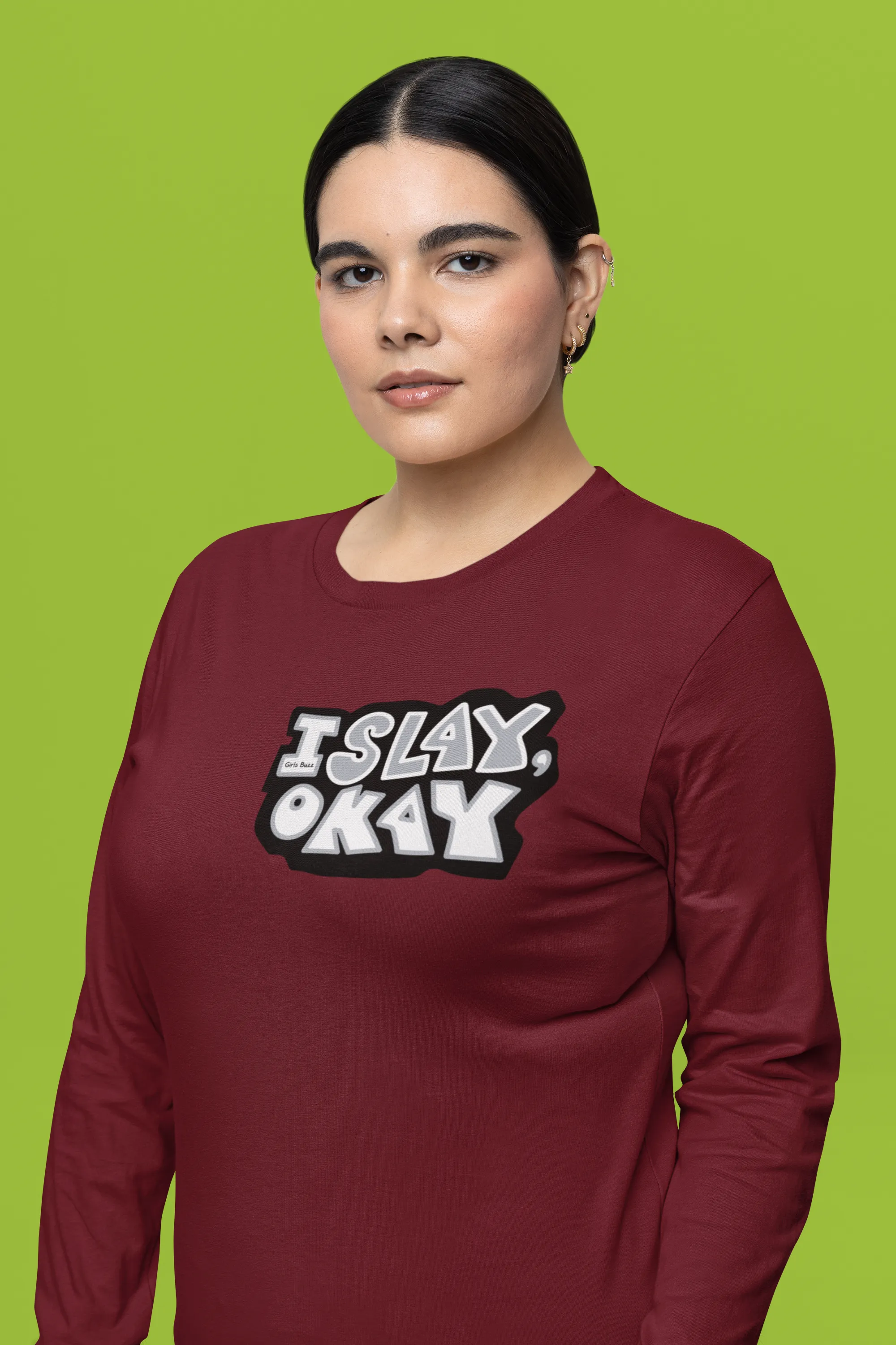 I Slay Okay Full Sleeves T-shirt