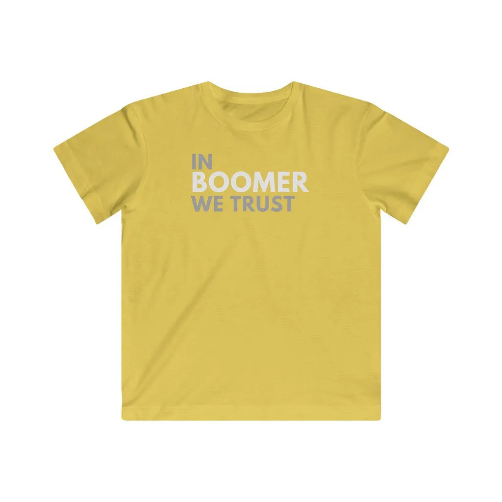 In Boomer We Trust Youth T-Shirt