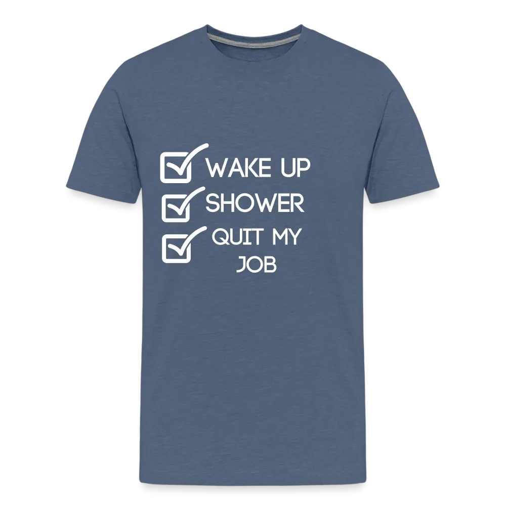 Quit My Job T-shirt